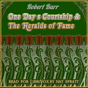 One Day's Courtship and The Heralds of Fame cover