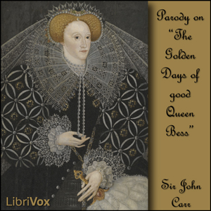 Golden Days of Good Queen Bess image