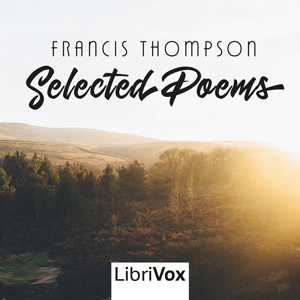 Selected Poems of Francis Thompson cover