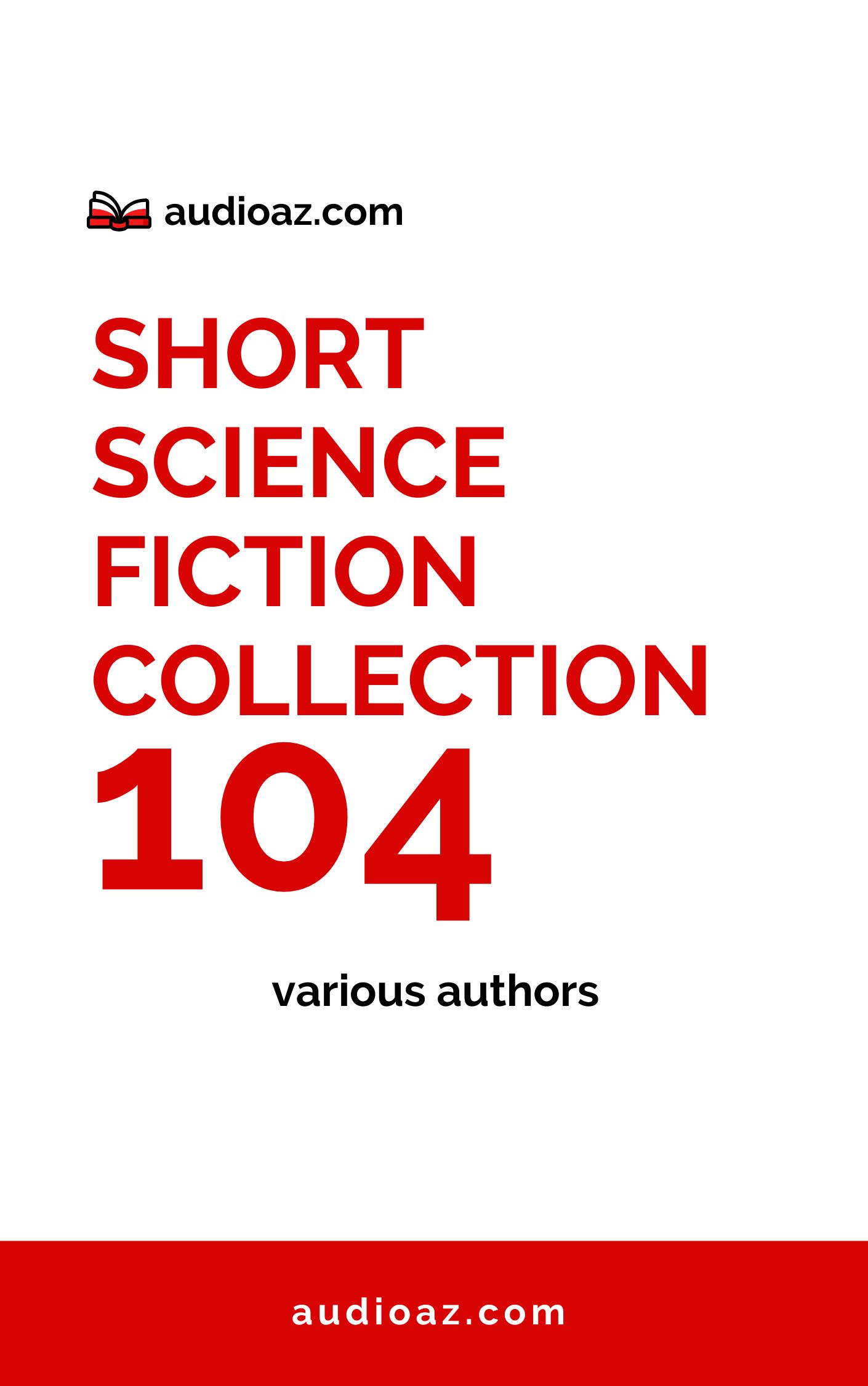 Short Science Fiction Collection 104