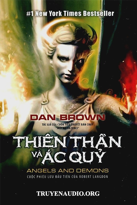 Thiên Thần Và Ác Quỷ - Truyện Audio Trinh Thám
