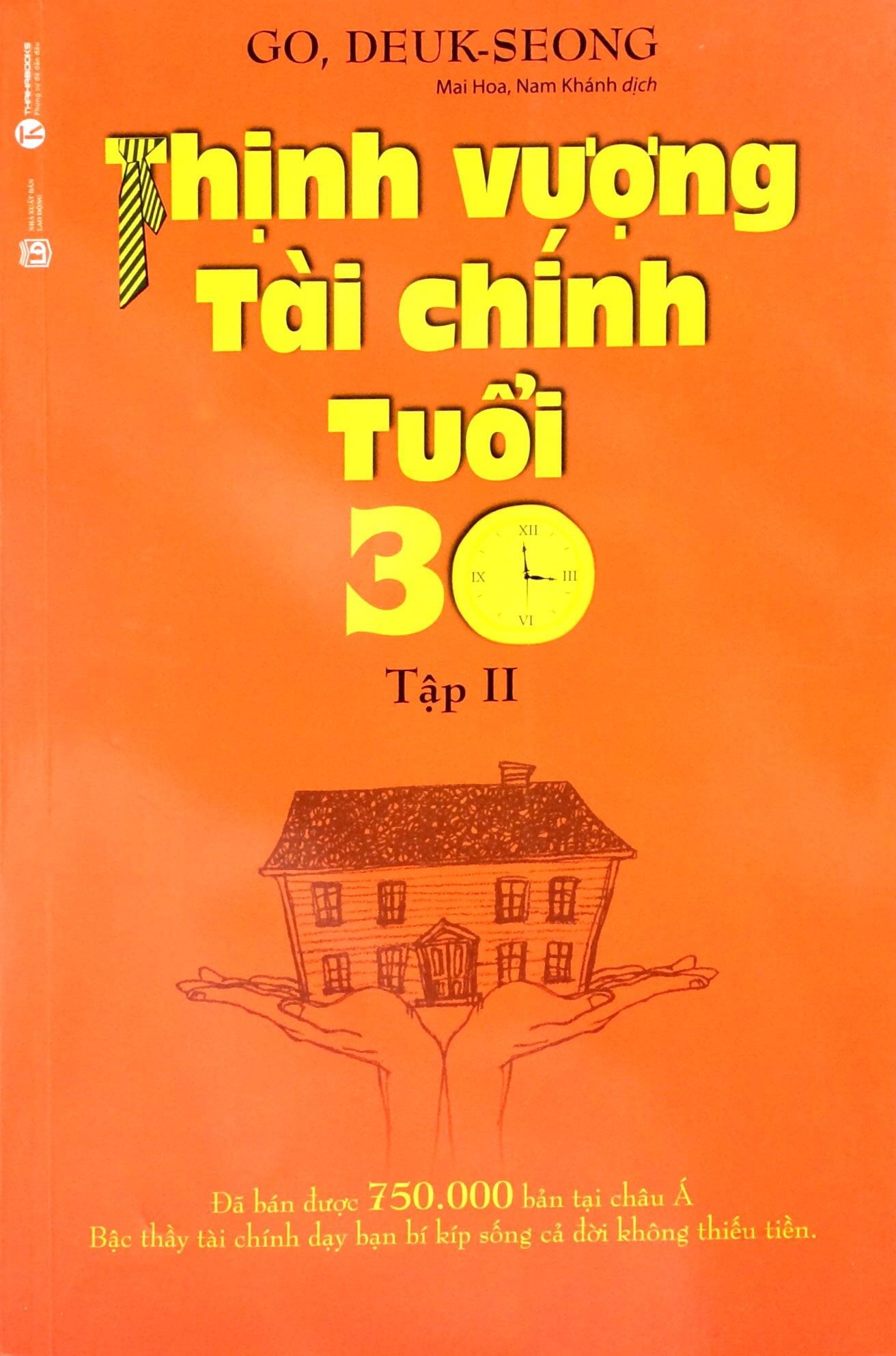 Thịnh Vượng Tài Chính Tuổi 30 - Tập 02