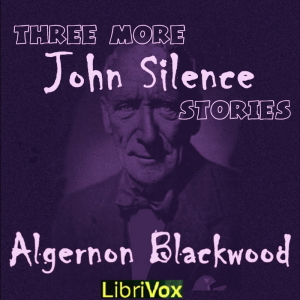 Three More John Silence Stories cover