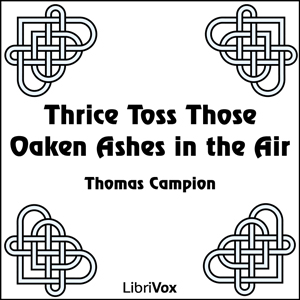 Thrice Toss Those Oaken Ashes in the Air cover