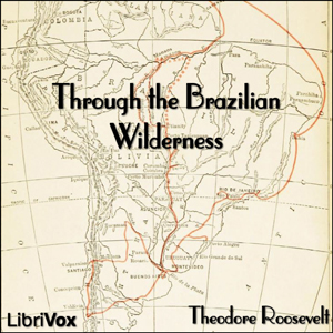 Through the Brazilian Wilderness cover