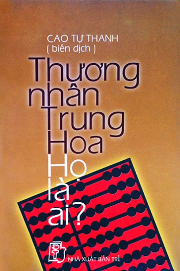 Thương Nhân Trung Hoa-họ Là Ai cover