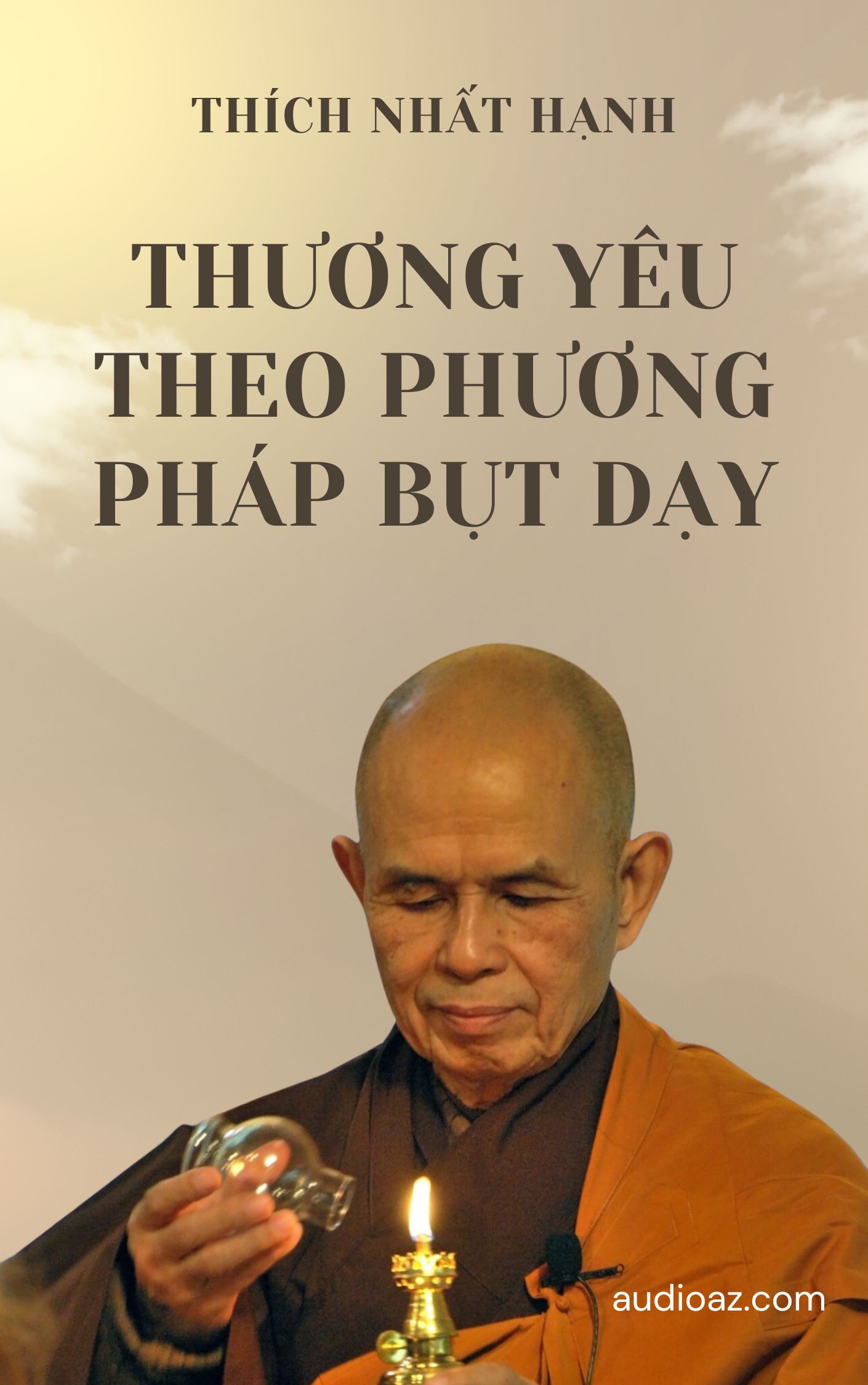 Thương Yêu Theo Phương Pháp Bụt Dạy cover