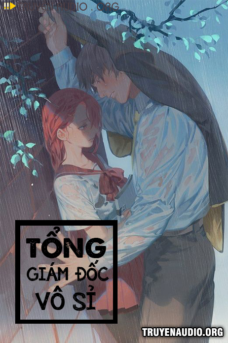 Tổng Giám Đốc Vô Sỉ cover