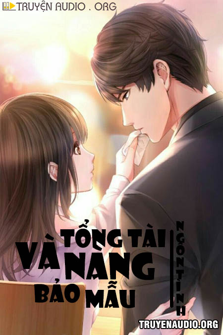 Tổng Tài Và Nàng Bảo Mẫu cover