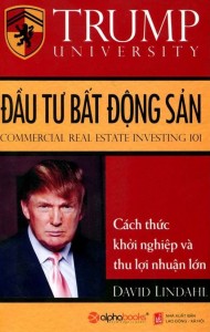 Tổng Thống Trump Đầu Tư Bất Động Sản