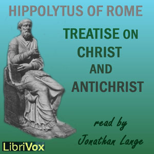 Treatise on Christ and Antichrist cover