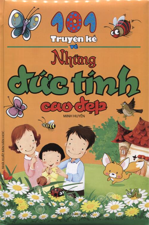 Truyện kể về Những đức tính cao đẹp cover