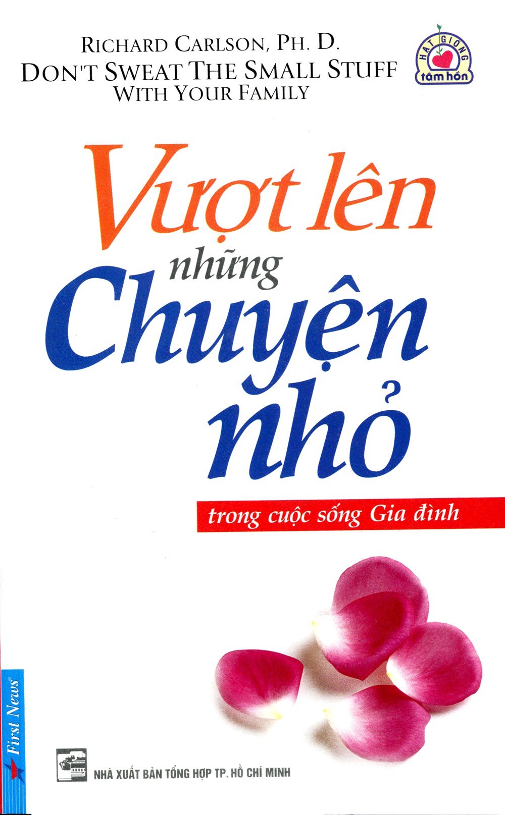 Vượt Lên Những Chuyện Nhỏ Trong Cuộc Sống Gia Đình