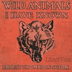 Wild Animals I Have Known cover