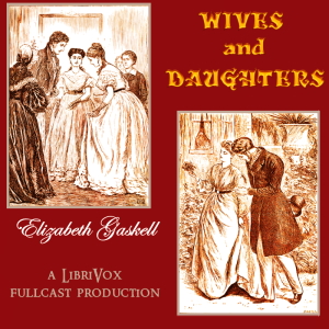 Wives and Daughters (Dramatic Reading) cover