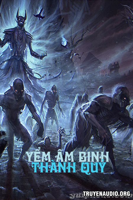 Yểm Âm Binh Thành Quỷ cover