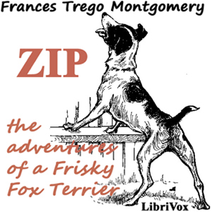 Zip, the Adventures of a Frisky Fox Terrier cover