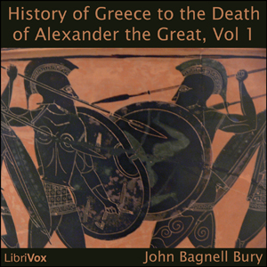 History of Greece to the Death of Alexander the Great, Vol I cover