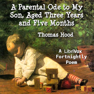 Parental Ode to My Son, Aged Three Years and Five Months cover