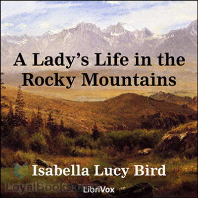 A Lady's Life in the Rocky Mountains cover