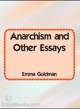 Anarchism and Other Essays cover