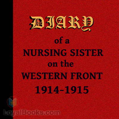 Diary of a Nursing Sister on the Western Front 1914-1915 cover