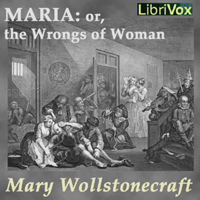 Maria: or, the Wrongs of Woman cover