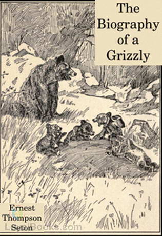 The Biography of a Grizzly cover