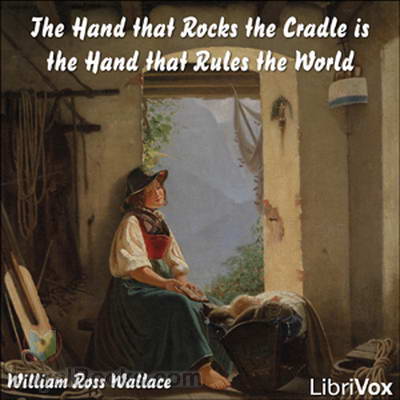 The Hand that Rocks the Cradle is the Hand that Rules the World cover