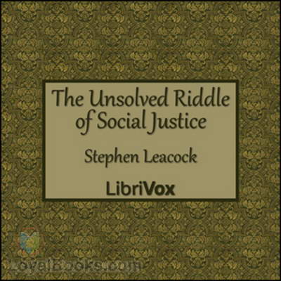 The Unsolved Riddle of Social Justice cover