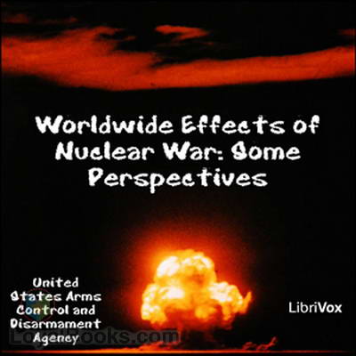 Worldwide Effects of Nuclear War: Some Perspectives cover