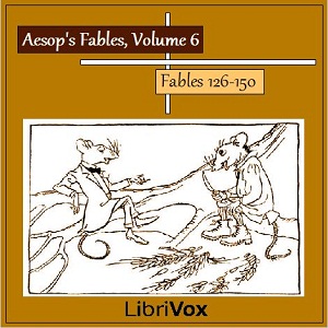Aesop's Fables, Volume 06 (Fables 126-150) cover