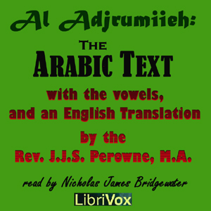 Al Adjrumiieh (The Arabic Text with the Vowels; and An English Translation) cover