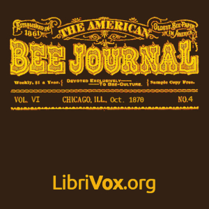 American Bee Journal. Vol. VI, No. 4, Oct 1870 cover