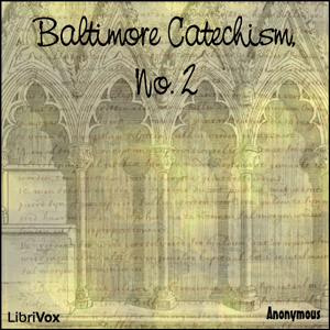 Baltimore Catechism, No. 2 cover