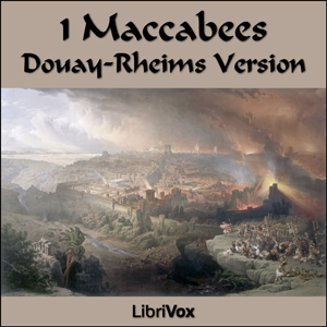 Bible (DRV) Apocrypha/Deuterocanon: 1 Maccabees cover
