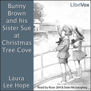 Bunny Brown and his Sister Sue at Christmas Tree Cove cover