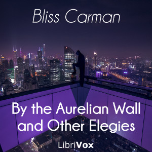 By the Aurelian Wall and Other Elegies cover