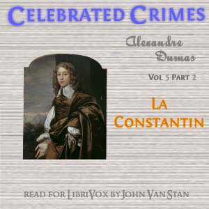 Celebrated Crimes, Vol. 5: Part 2: La Constantin cover