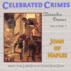 Celebrated Crimes, Vol. 6: Part 1: Joan of Naples cover