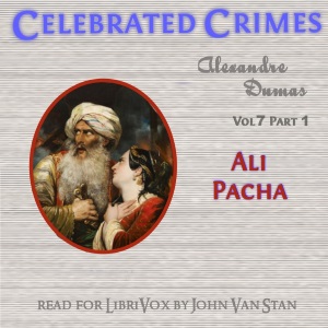 Celebrated Crimes, Vol. 7: Part 1: Ali Pacha cover