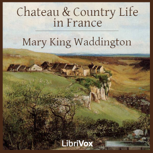 Chateau and Country Life in France cover