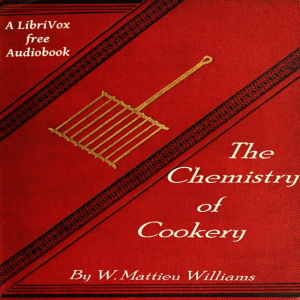 The Chemistry of Cookery cover