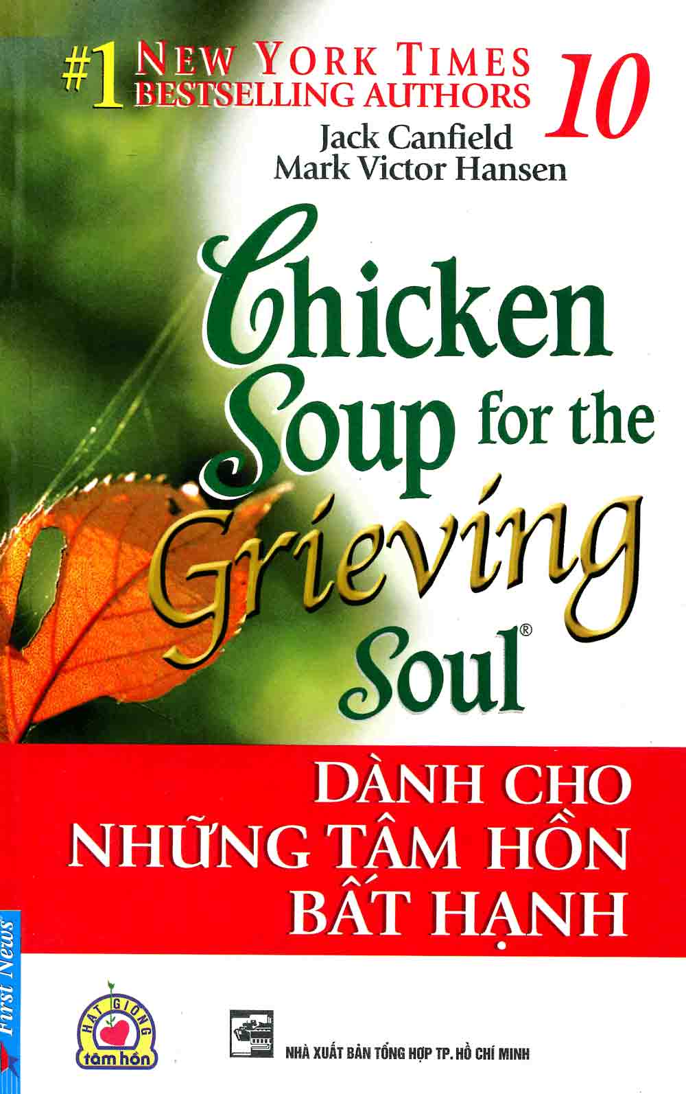 Chicken Soup For The Soul 10 Dành Cho Những Tâm Hồn Bất Hạnh cover