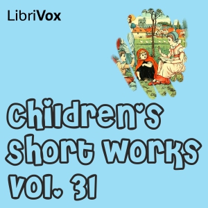 Children's Short Works, Vol. 031 cover