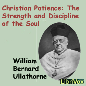 Christian Patience: The Strength and Discipline of the Soul cover