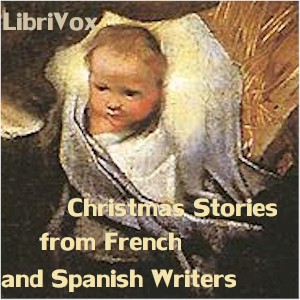Christmas Stories from French and Spanish Writers cover