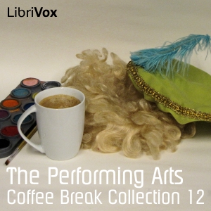 Coffee Break Collection 012 - The Performing Arts cover