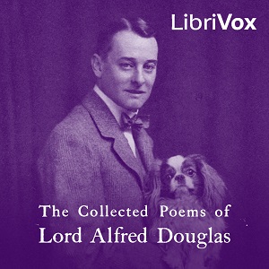 Collected Poems of Lord Alfred Douglas cover