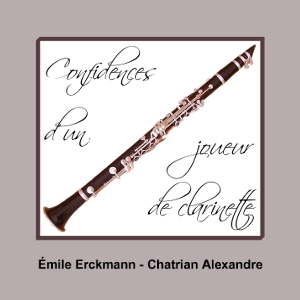 Confidences d'un joueur de clarinette (dramatic reading) cover